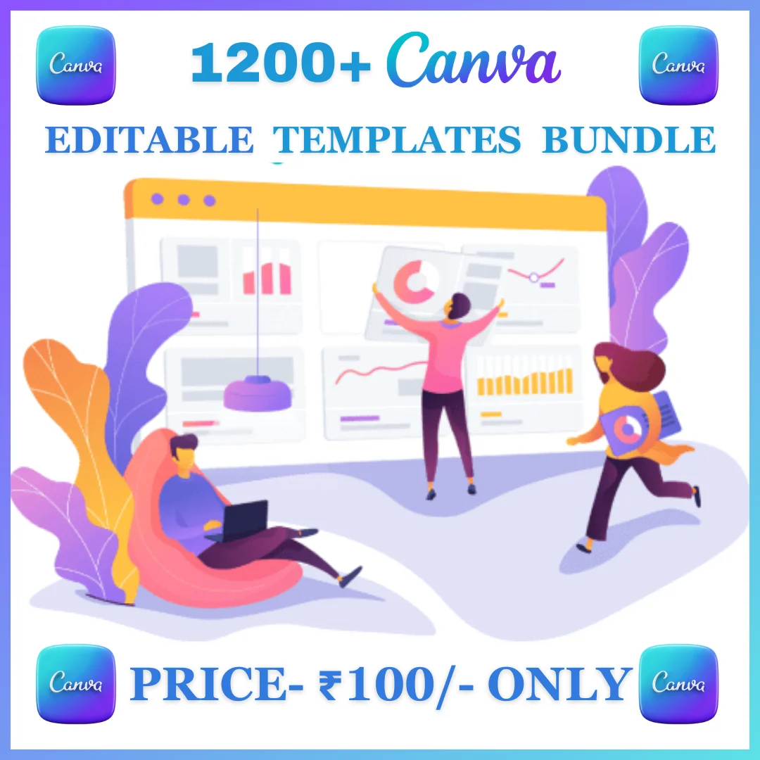 1200+ Canva Editable Templates Bundle