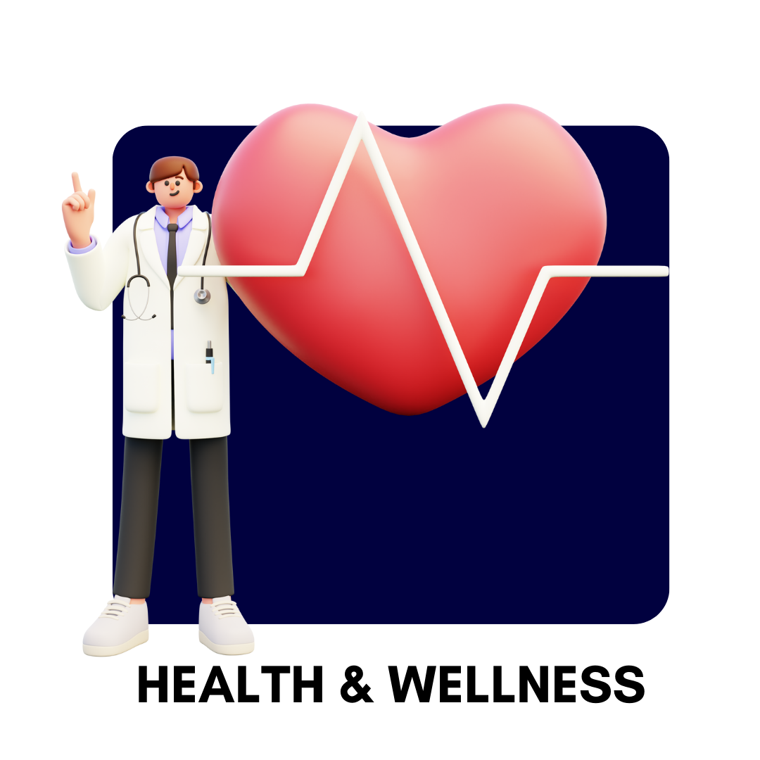 Health and Wellness